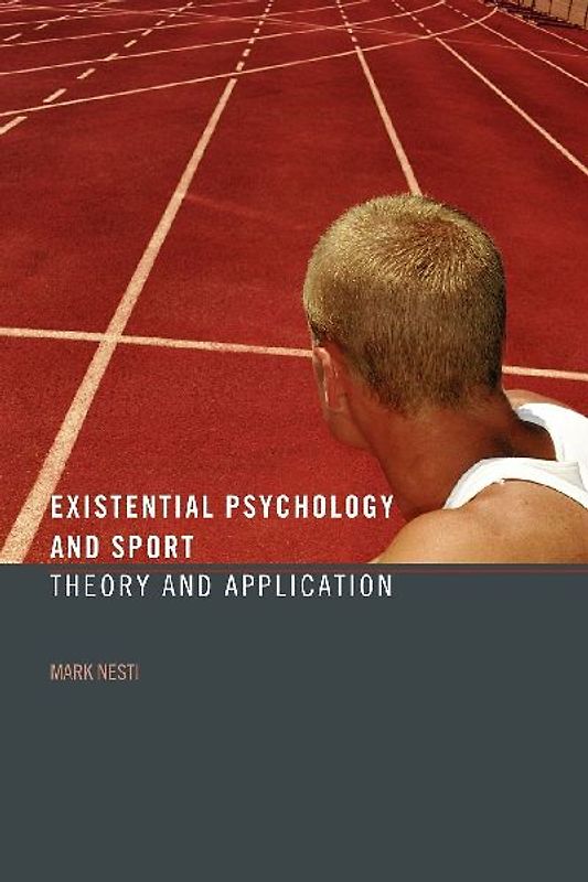 Existential Psychology and Sport