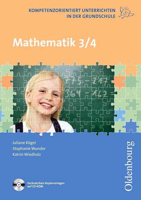 Kompetenzorientiert unterrichten in der Grundschule / Mathematik