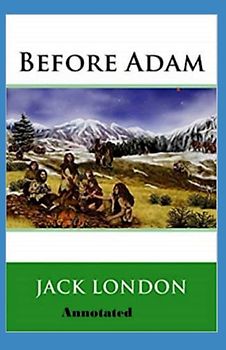 Before Adam Annotated