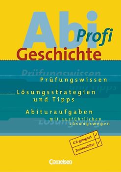 Abi-Profi Geschichte / Aufgabensammlung