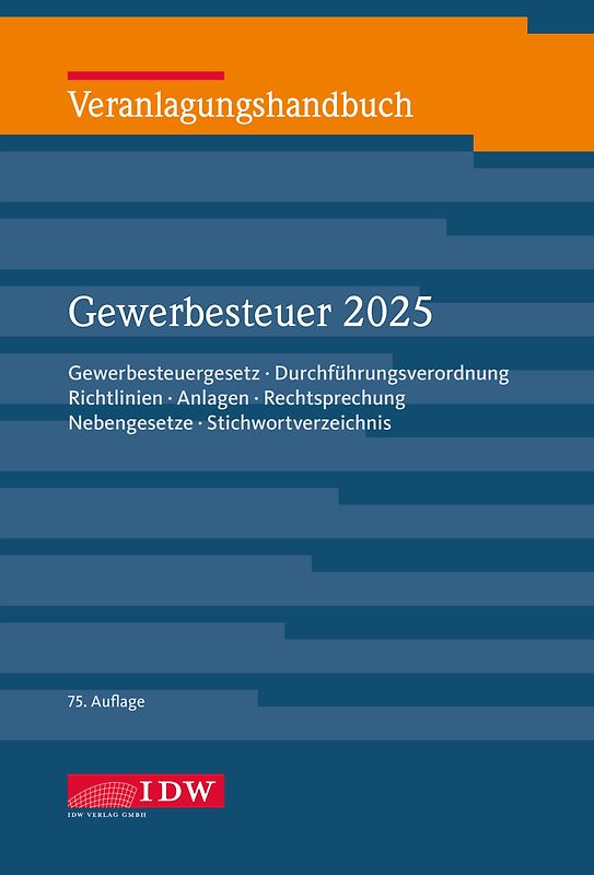 Veranlagungshandbuch Gewerbesteuer 2025, 75.Auflage