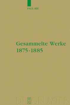 Gesammelte Werke 1875-1885