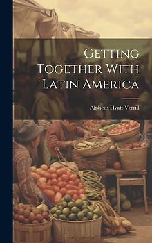 Getting Together With Latin America