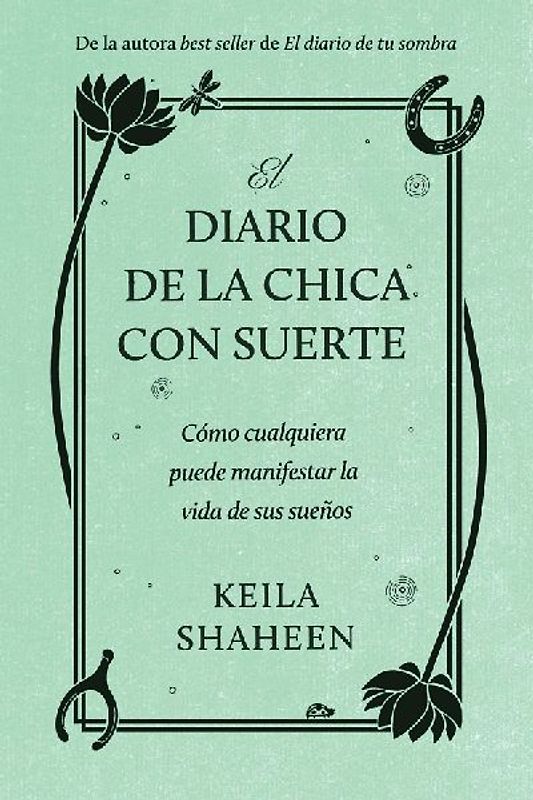 El diario de la chica con suerte