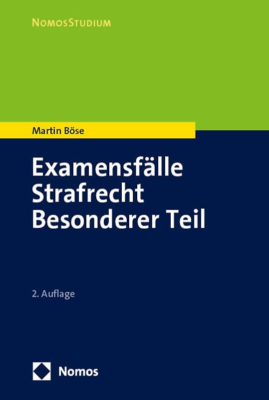 Examensfälle Strafrecht Allgemeiner Teil