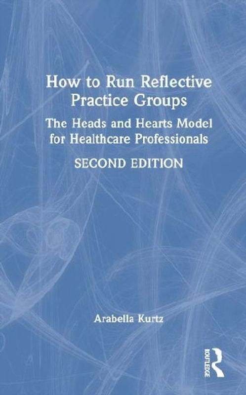 How to Run Reflective Practice Groups