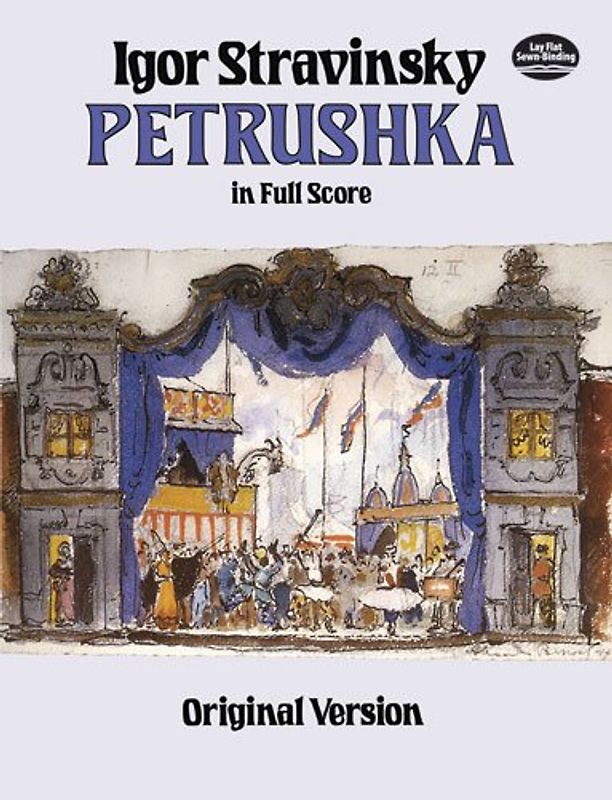 Petrushka in Full Score: Original Version (Dover Music Scores) - Stravinsky, Igor