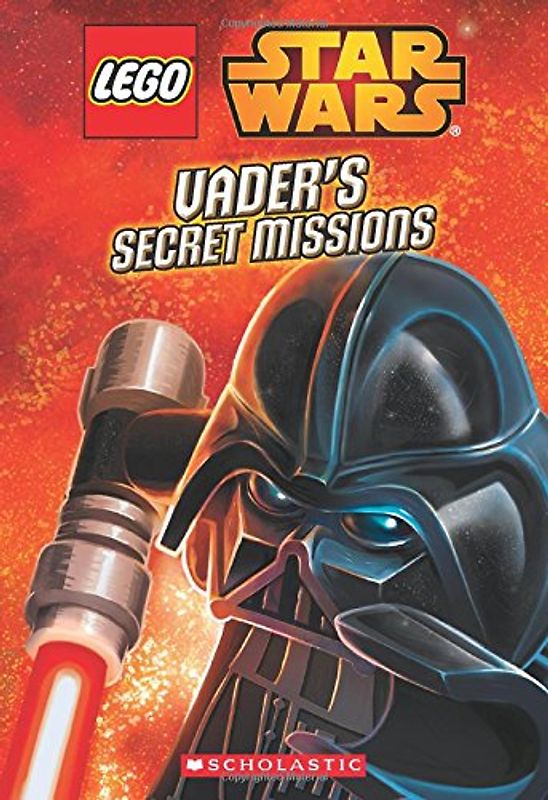 Vader's Secret Missions (Lego Star Wars: Chapter Book #2) - Landers, Ace