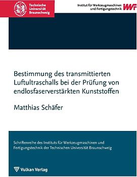 Bestimmung des transmittierten Luftultraschalls bei der Prüfung von endlosfaserverstärkten Kunststoffen