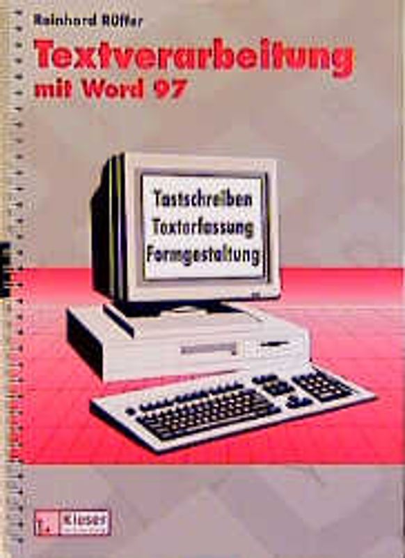 Textverarbeitung mit Word 97