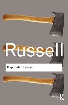 Unpopular Essays (Routledge Classics)