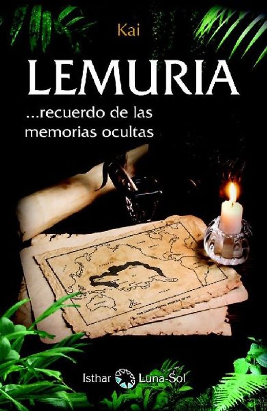 Lemuria : recuerdo de las memorias ocultas