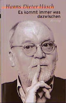 Es kommt immer was dazwischen