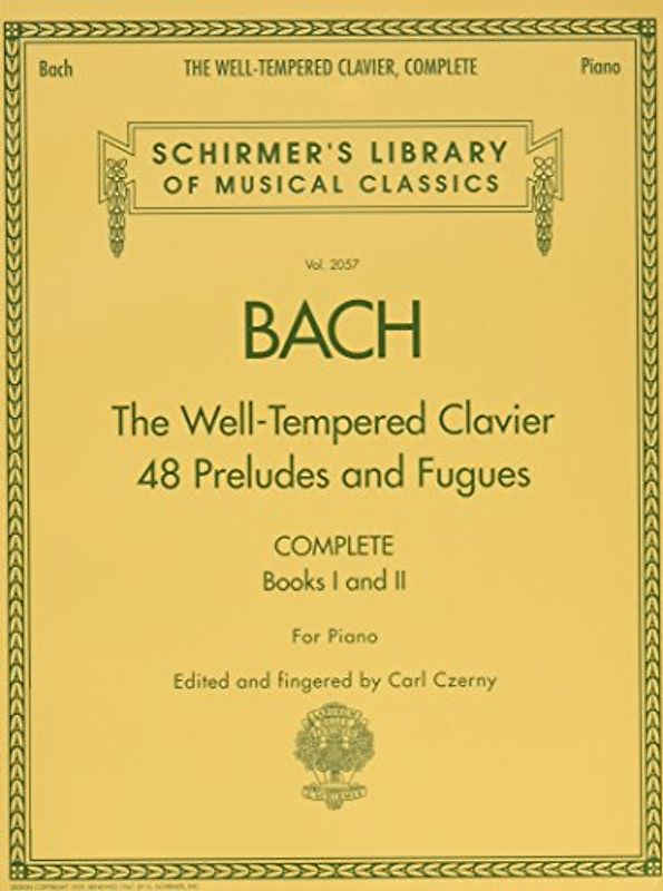 The Well-Tempered Clavier - Complete: Noten, Sammelband für Klavier: Complete Books I and II - Piano (Schirmer's Library of Musical Classics, 2057)