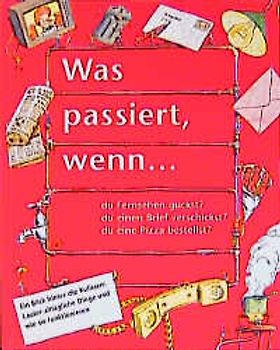 Was passiert, wenn...?