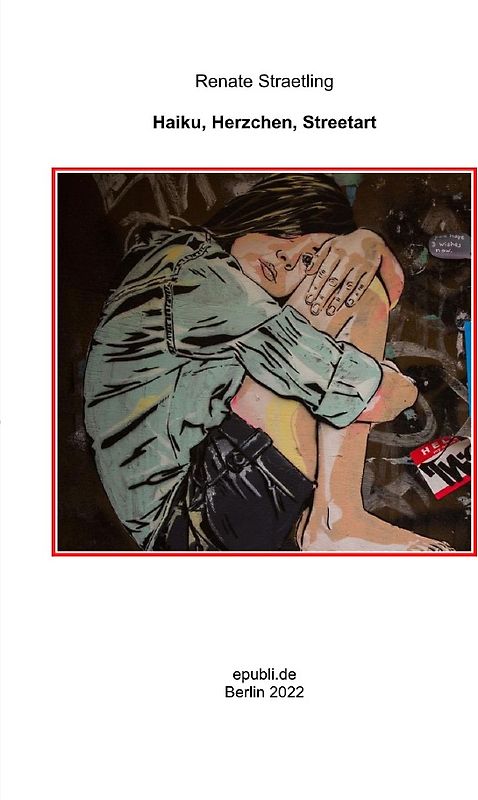 Haiku, Herzchen, Streetart