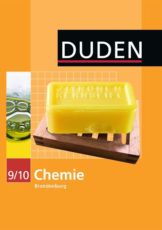 Duden Chemie - Sekundarstufe I - Brandenburg / 9./10. Schuljahr - Schülerbuch