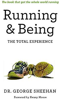 Running & Being: The Total Experience