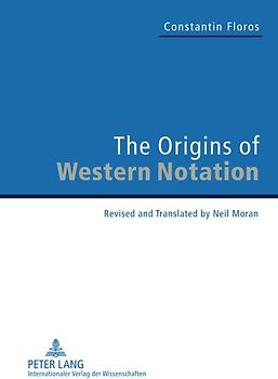 The Origins of Western Notation