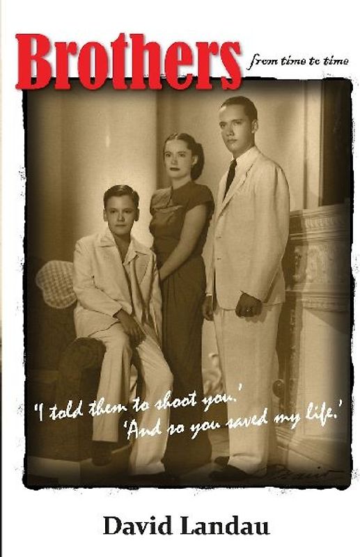 Brothers from time to time