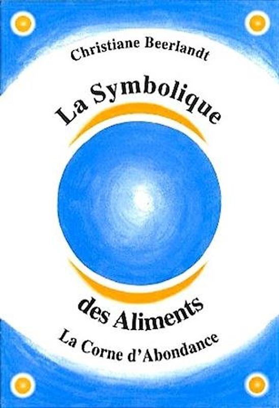 La symbolique des aliments