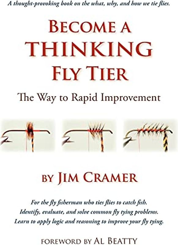 Become a Thinking Fly Tier