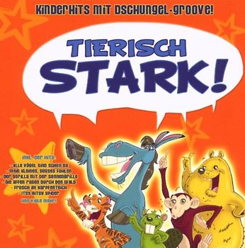 Various - Tierisch Stark!