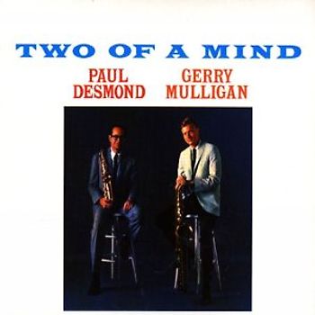 Desmond,Paul - Two of a Mind