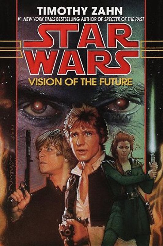 Star Wars: The Hand of Thrawn: Vision of the Future - Zahn, Timothy