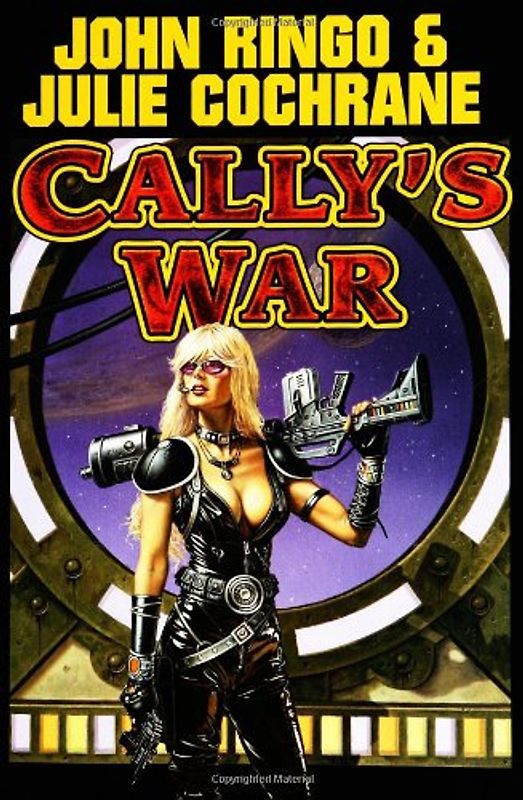 Cally's War - John Ringo