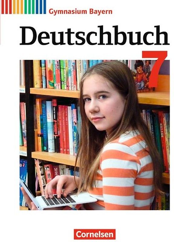 Deutschbuch Gymnasium - Bayern - Neubearbeitung - 7. Jahrgangsstufe