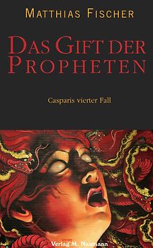 Das Gift der Propheten