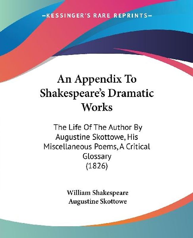 An Appendix To Shakespeare's Dramatic Works