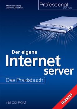 Der eigene Internetserver