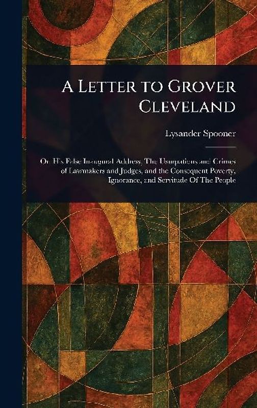 A Letter to Grover Cleveland