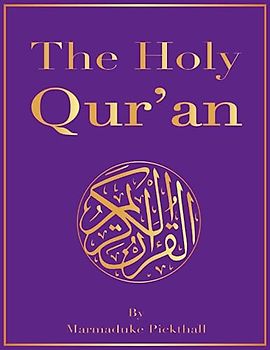 The Holy Quran: Easy and Clear English Translation of The Holy Qur'an | The Meaning of The Glorious Qur'an in English