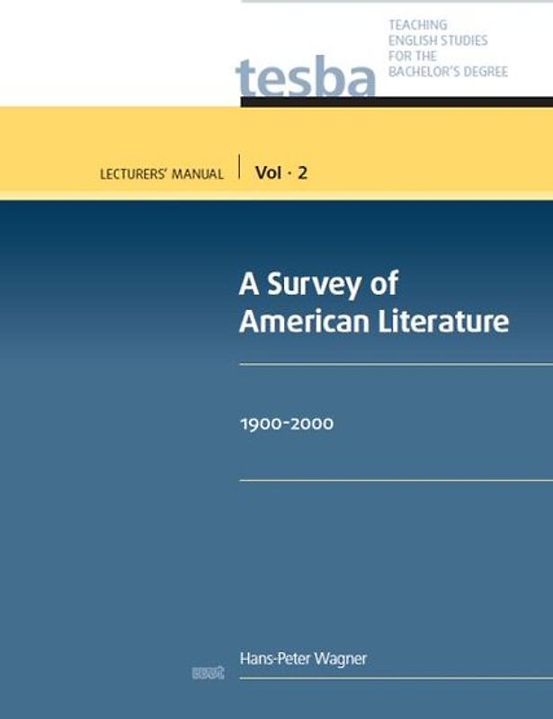 A Survey of American Literature (Vol. 2, Lecturers' Manual)