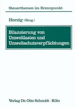 Bilanzierung von Umweltlasten und Umweltschutzverpflichtungen