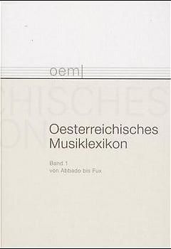 Österreichisches Musiklexikon / Österreichisches Musiklexikon Band 1