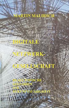 Digitale Netzwerkgesellschaft