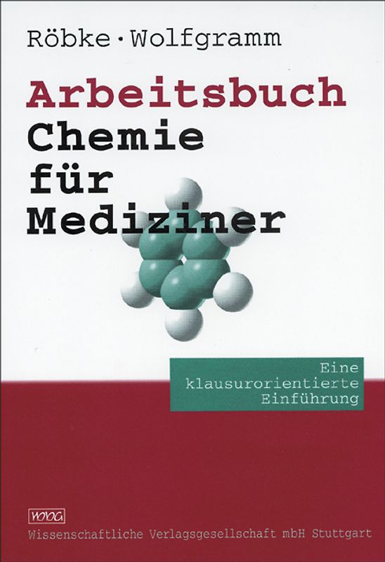 Arbeitsbuch Chemie für Mediziner