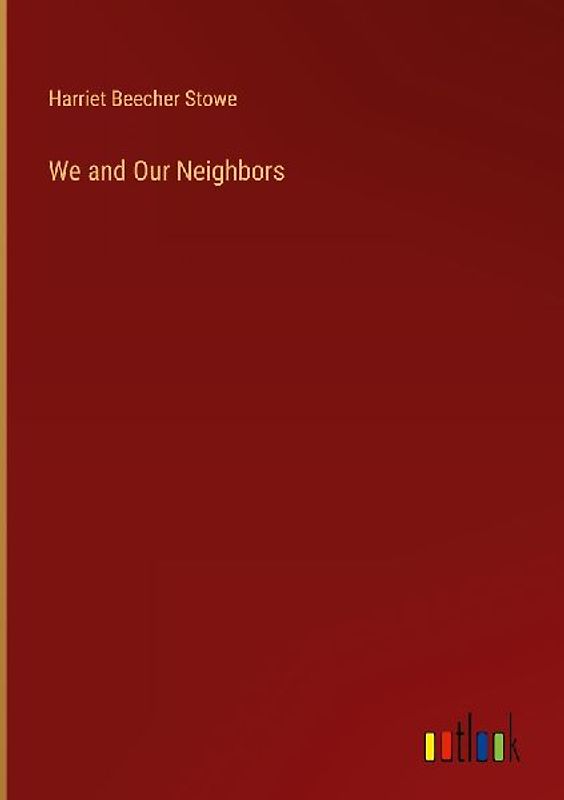 We and Our Neighbors