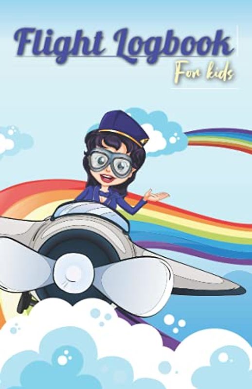 Flight Logbook for Kids: Frequent Flyer - Kids Travel Journal (Travel Journal for Kids, Band 2)