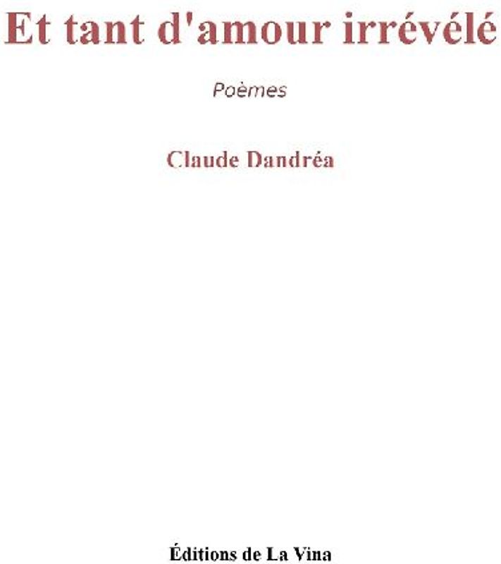 Et tant d'amour irrévélé