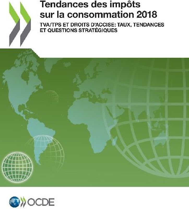 Tendances des impôts sur la consommation 2018