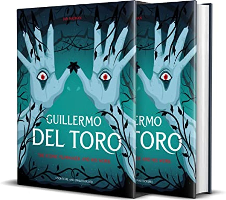 Guillermo del Toro: The Iconic Filmmaker and his Work (Iconic Filmmakers Series)