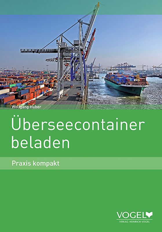 Überseecontainer beladen - Praxis kompakt (Lehrbuch)