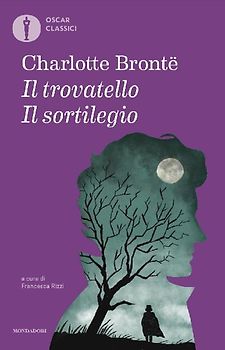 Il sortilegio-Il trovatello