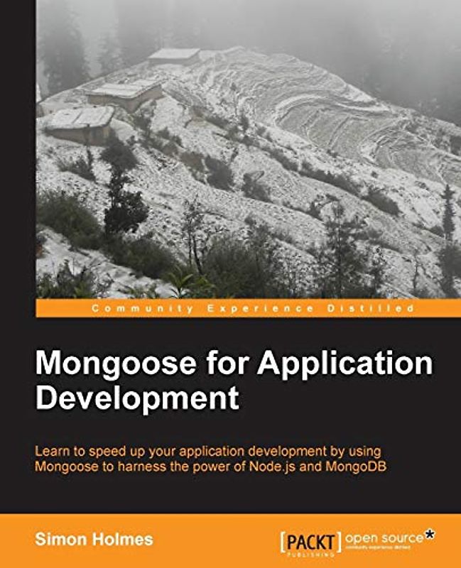 Mongoose for Application Development (English Edition)