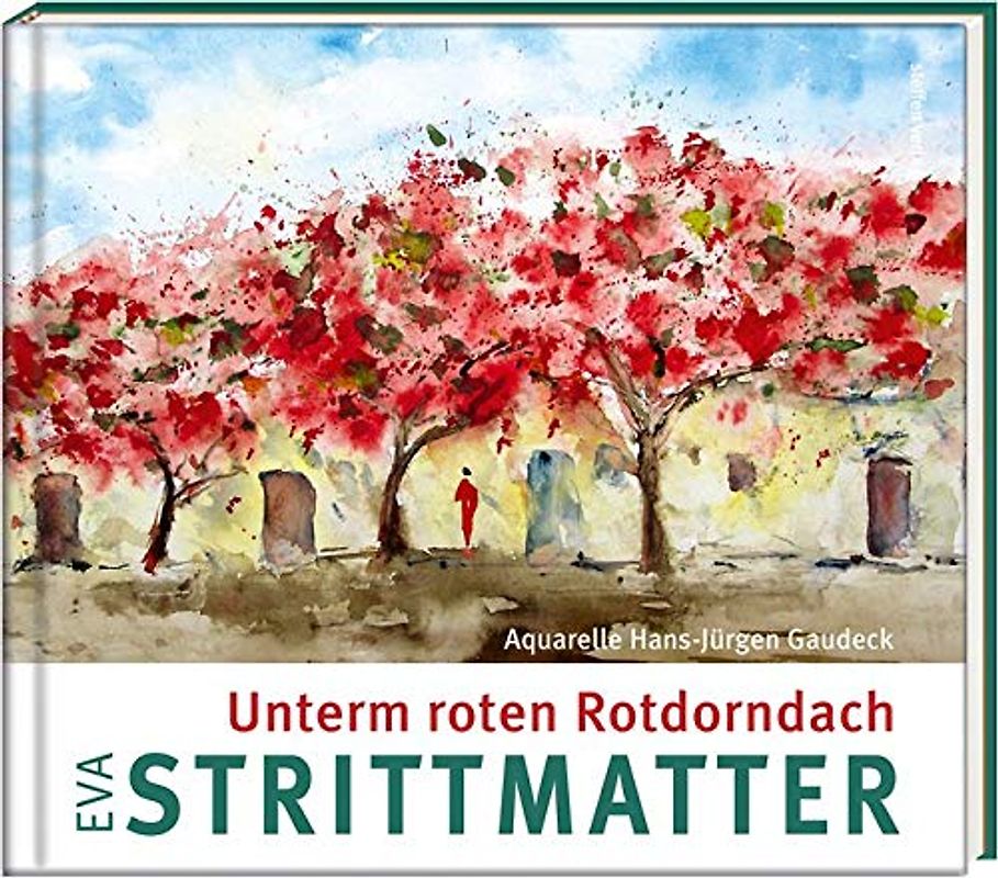 Unterm roten Rotdorndach